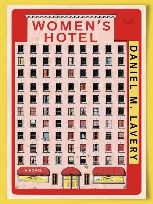 Title details for Women's Hotel by Daniel M. Lavery - Wait list